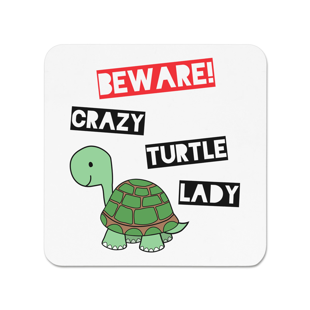 Crazy turtle lady