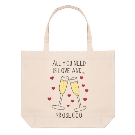 All You Need Is Love And Prosecco Large Beach Tote Bag