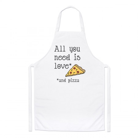 All You Need Is Love And Pizza Chefs Apron