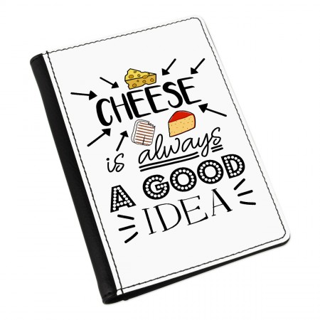 Cheese Is Always A Good Idea Passport Holder Cover