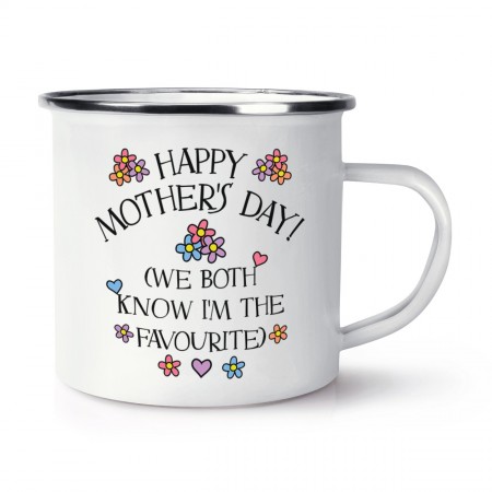 Happy Mother's Day We Both Know I'm The Favourite Retro Enamel Mug Cup
