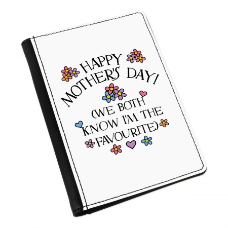 Happy Mother's Day We Both Know I'm The Favourite Passport Holder Cover