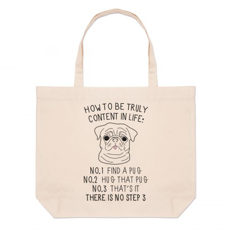 How To Be Truly Content In Life Pug Large Beach Tote Bag