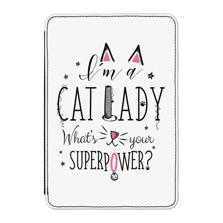I'm A Cat Lady What's Your Superpower Case Cover for iPad Mini 1 2 3