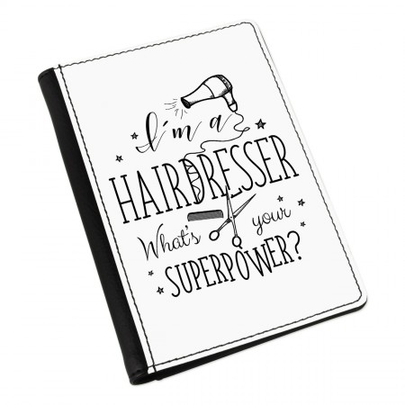 I'm A Hairdresser What's Your Superpower Passport Holder Cover