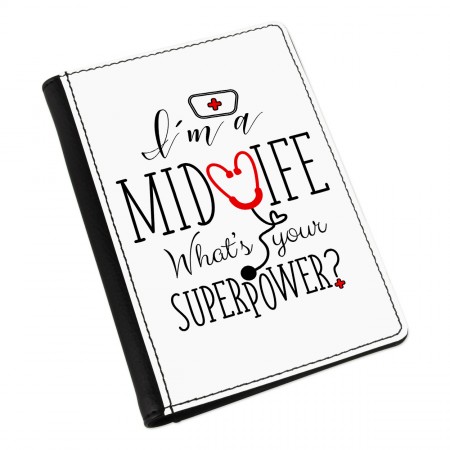 I'm A Midwife What's Your Superpower Passport Holder Cover