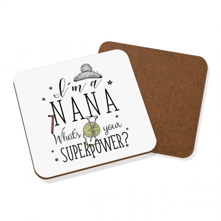 I'm A Nana What's Your Superpower Coaster Drinks Mat