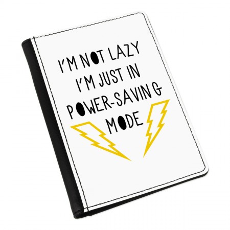 I'm Not Lazy I'm Just In Power Saving Mode Passport Holder Cover