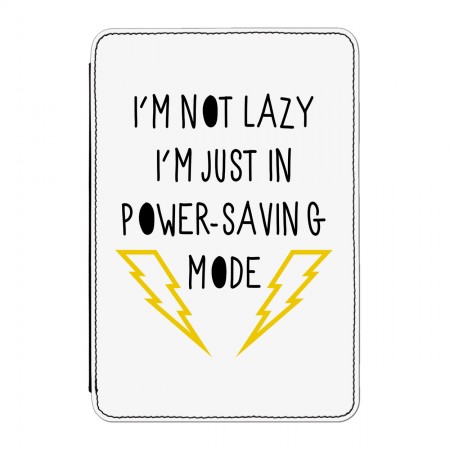 I'm Not Lazy I'm Just In Power Saving Mode Case Cover for iPad Mini 4