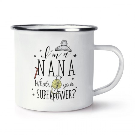 I'm A Nana What's Your Superpower Retro Enamel Mug Cup
