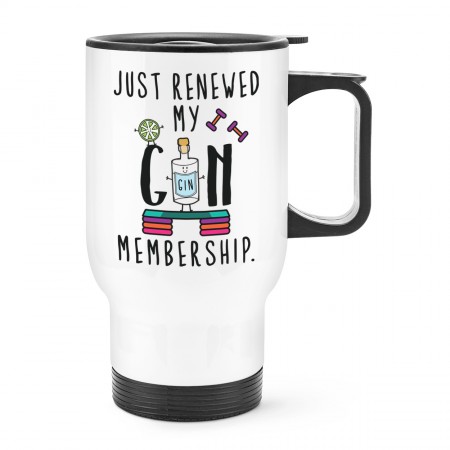 Just Renewed My Gin Membership Travel Mug Cup With Handle