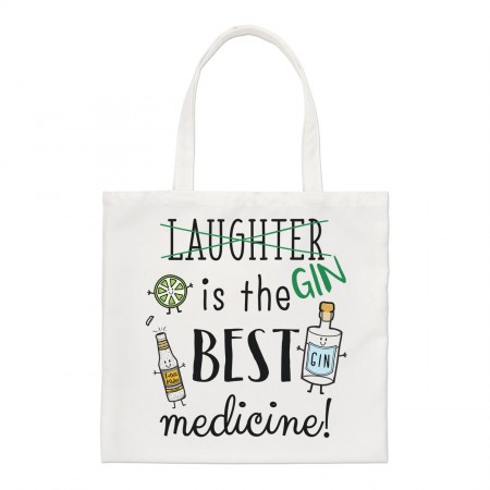 Laughter Gin Is The Best Medicine Regular Tote Bag