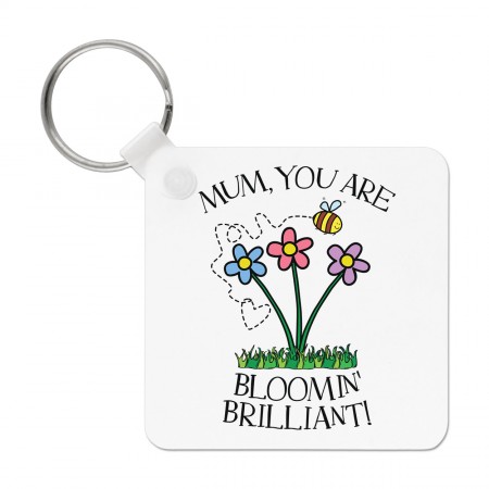 Mum You Are Bloomin Brilliant Keyring Key Chain