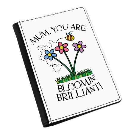 Mum You Are Bloomin Brilliant Passport Holder Cover