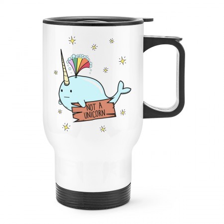 Narwhal Not A Unicorn Travel Mug Cup With Handle