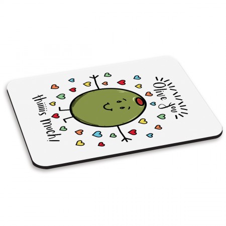 Olive You This Much PC Computer Mouse Mat Pad