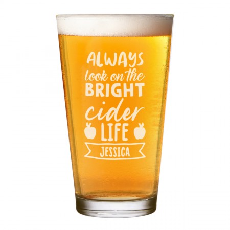 Personalised Pint Glass Shaker Always Look On The Bright Cider Life Any Name Craft Beer Cider Custom