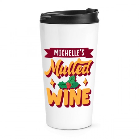 Personalised Mulled Wine Travel Mug Cup