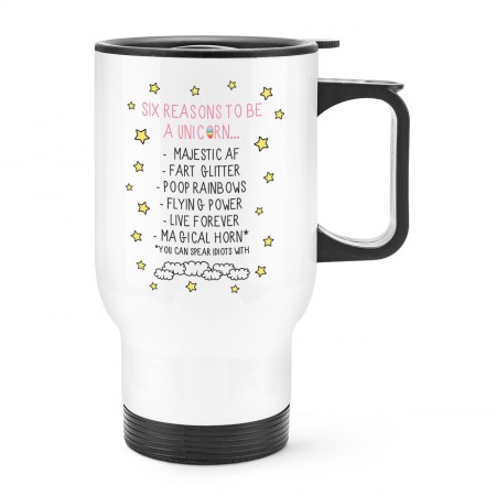 Reasons To Be A Unicorn Travel Mug Cup With Handle