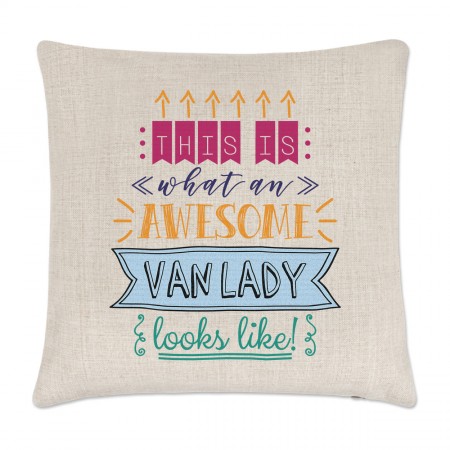 This Is What An Awesome Van Lady Looks Like Cushion Cover