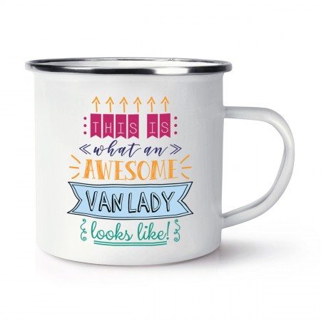 This Is What An Awesome Van Lady Looks Like Enamel Mug Cup