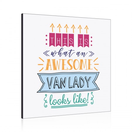 This Is What An Awesome Van Lady Looks Like Wall Art Panel