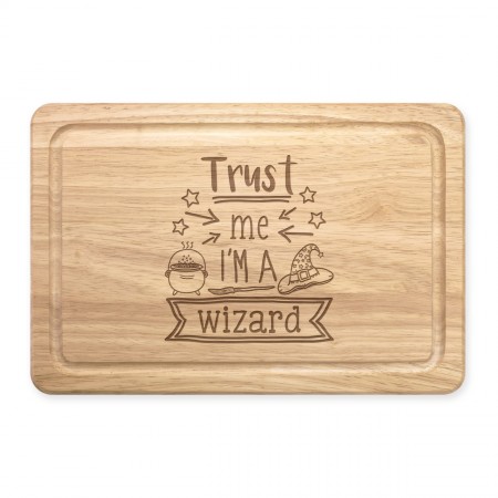 Trust Me I'm A Wizard Rectangular Wooden Chopping Board