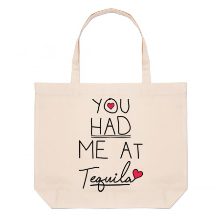 You Had Me At Tequila Large Beach Tote Bag