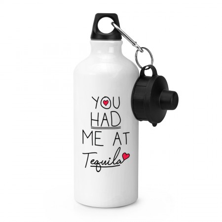 You Had Me At Tequila Sports Bottle