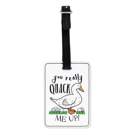 You Really Quack Me Up Duck Visual Luggage Tag
