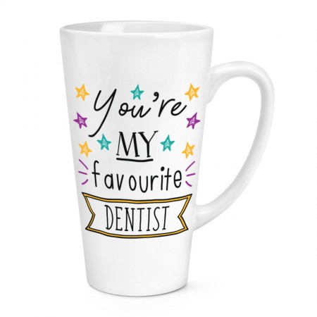 You're My Favourite Dentist Stars 17oz Large Latte Mug Cup