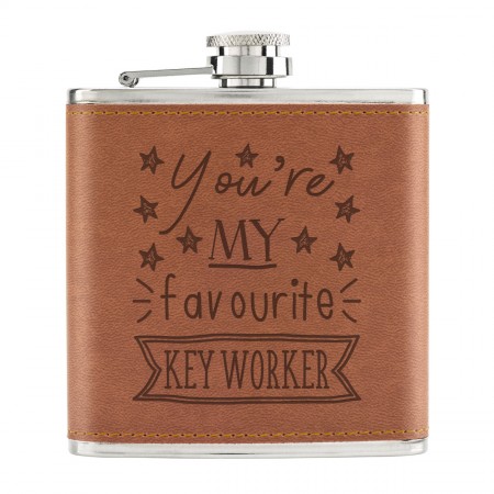 You're My Favourite Key Worker 6oz PU Leather Hip Flask Tan