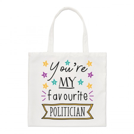 You're My Favourite Politician Stars Regular Tote Bag