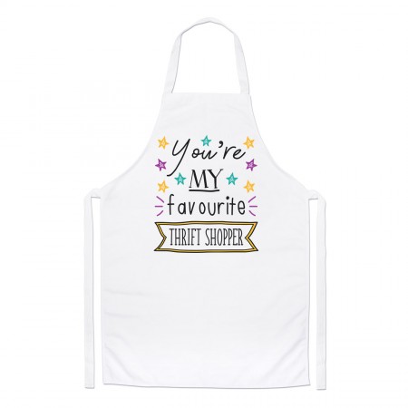 You're My Favourite Thrift Shopper Stars Chefs Apron
