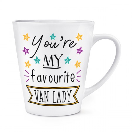 You're My Favourite Van Lady Stars 12oz Latte Mug Cup