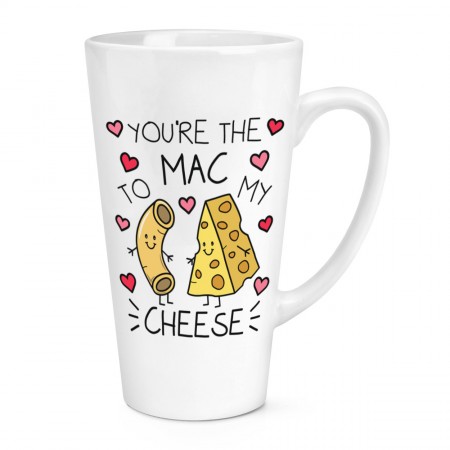 You're The Mac To My Cheese 17oz Large Latte Mug Cup