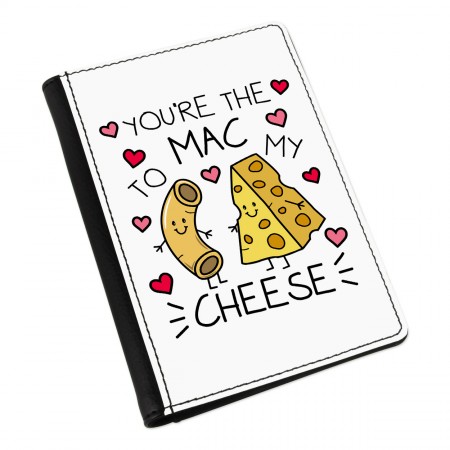 You're The Mac To My Cheese Passport Holder Cover