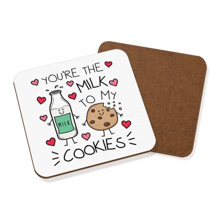 You're The Milk To My Cookies Coaster Drinks Mat