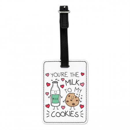 You're The Milk To My Cookies Visual Luggage Tag