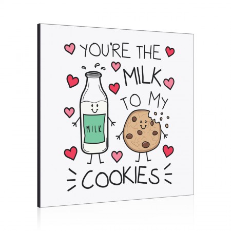 You're The Milk To My Cookies Wall Art Panel