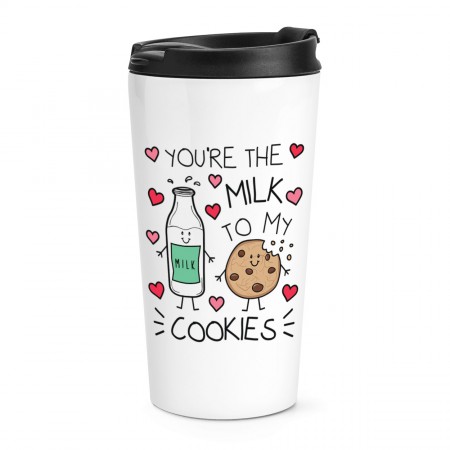 You're The Milk To My Cookies Travel Mug Cup