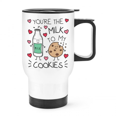 You're The Milk To My Cookies Travel Mug Cup With Handle