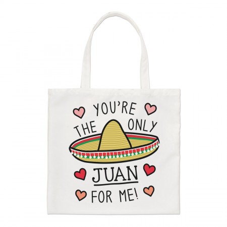 You're The Only Juan For Me Regular Tote Bag
