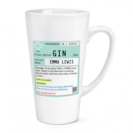 Personalised Name Gin Prescription 17oz Large Latte Mug Cup