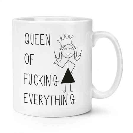 Queen Of Fking Everything Quote 10oz Mug Cup