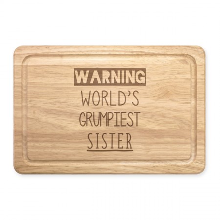 Warning World's Grumpiest Sister Rectangular Wooden Chopping Board