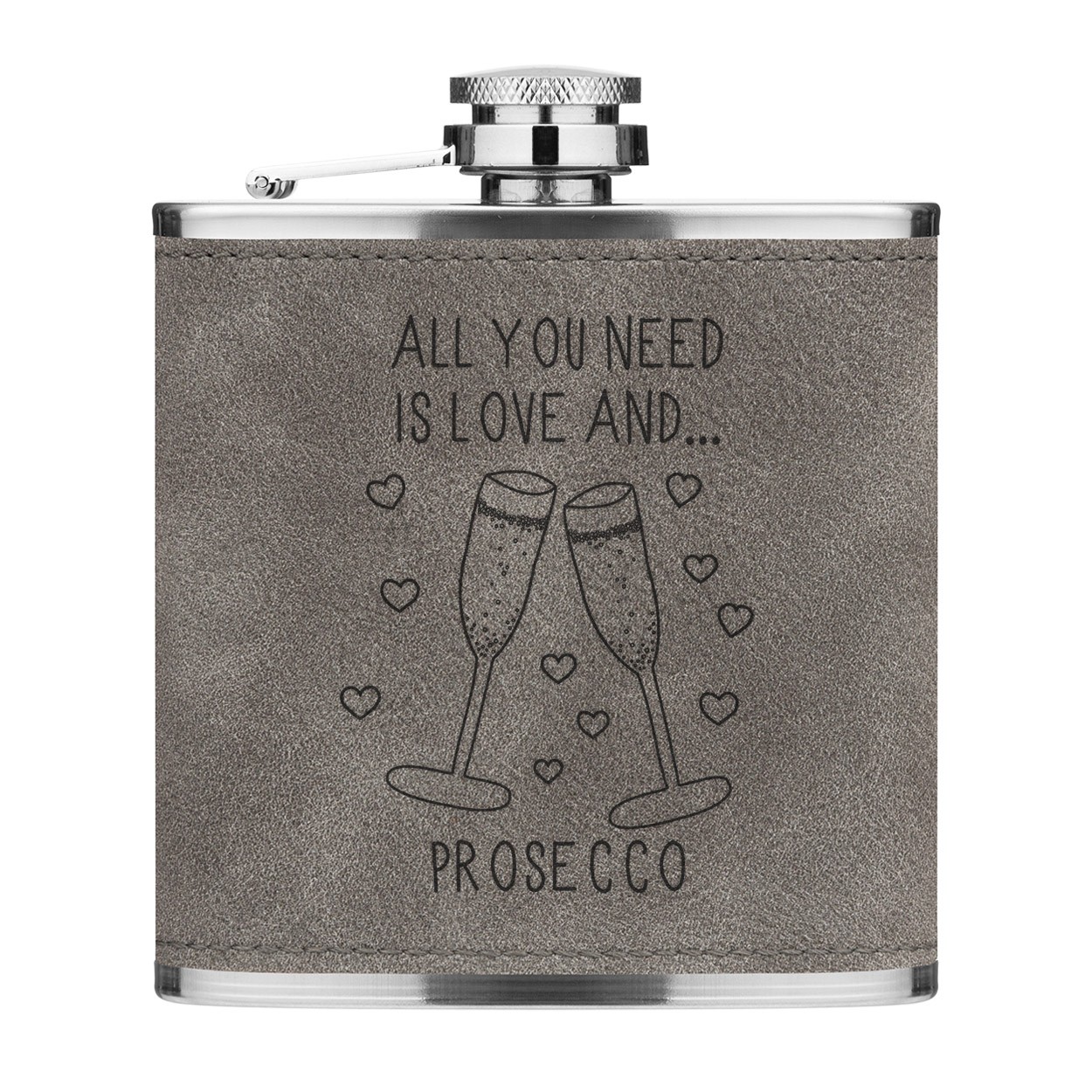 All You Need Is Love And Prosecco 6oz PU Leather Hip Flask Grey Luxe