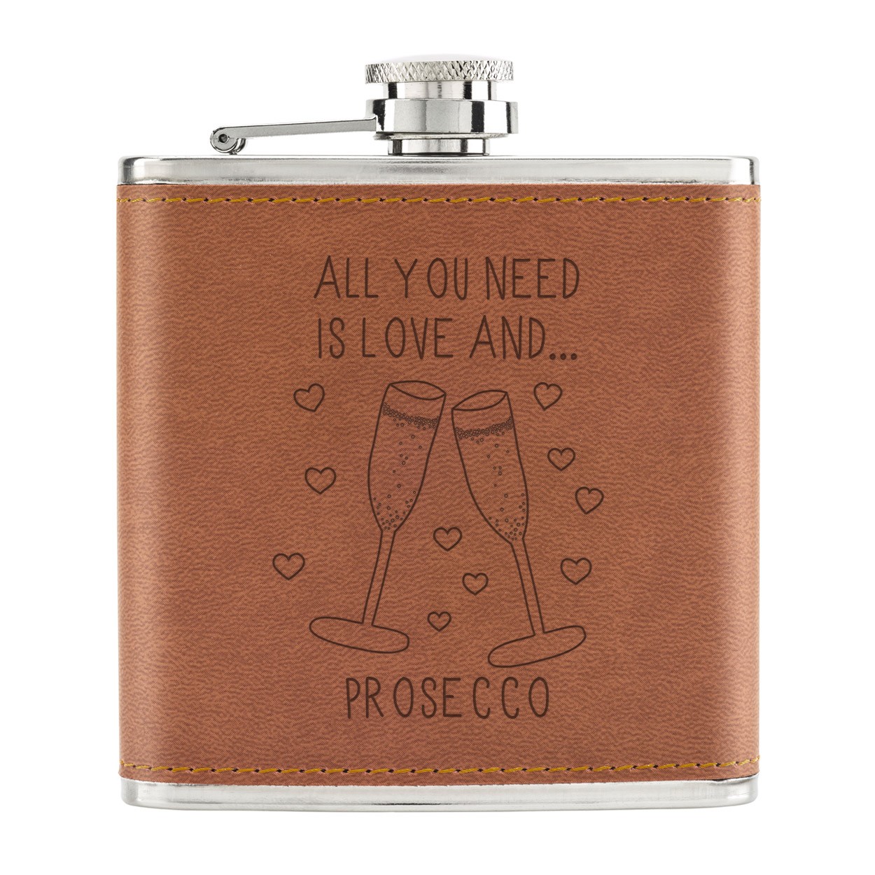 All You Need Is Love And Prosecco 6oz PU Leather Hip Flask Tan