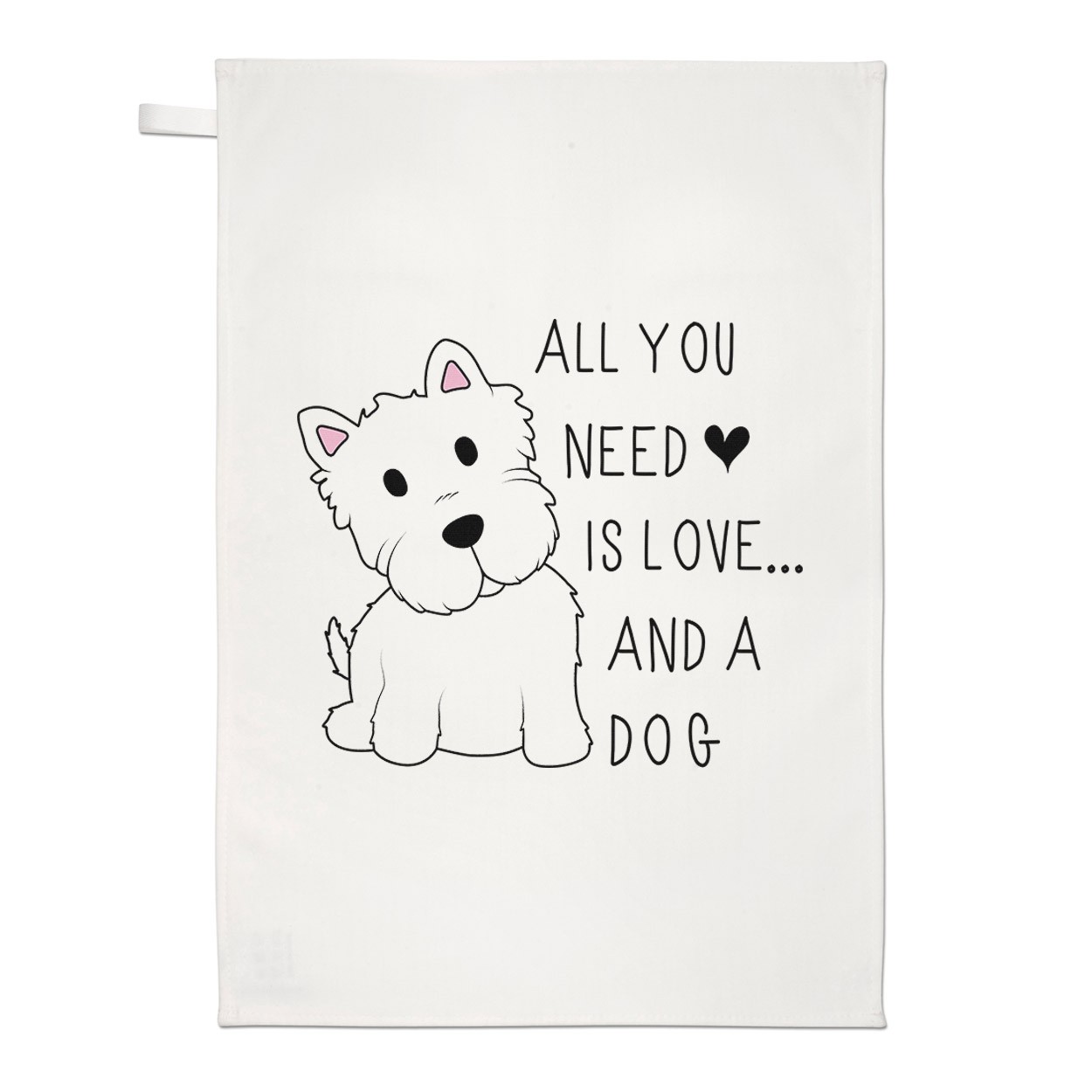 All You Need Is Love And A Dog Tea Towel Dish Cloth