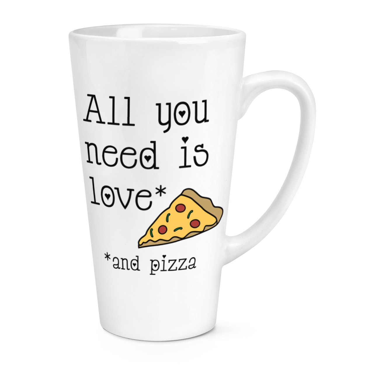 All You Need Is Love And Pizza 17oz Large Latte Mug Cup